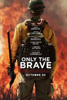 Only the Brave - 勇往直前