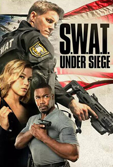S.W.A.T.: Under Siege - 反恐特警組：潛龍突圍