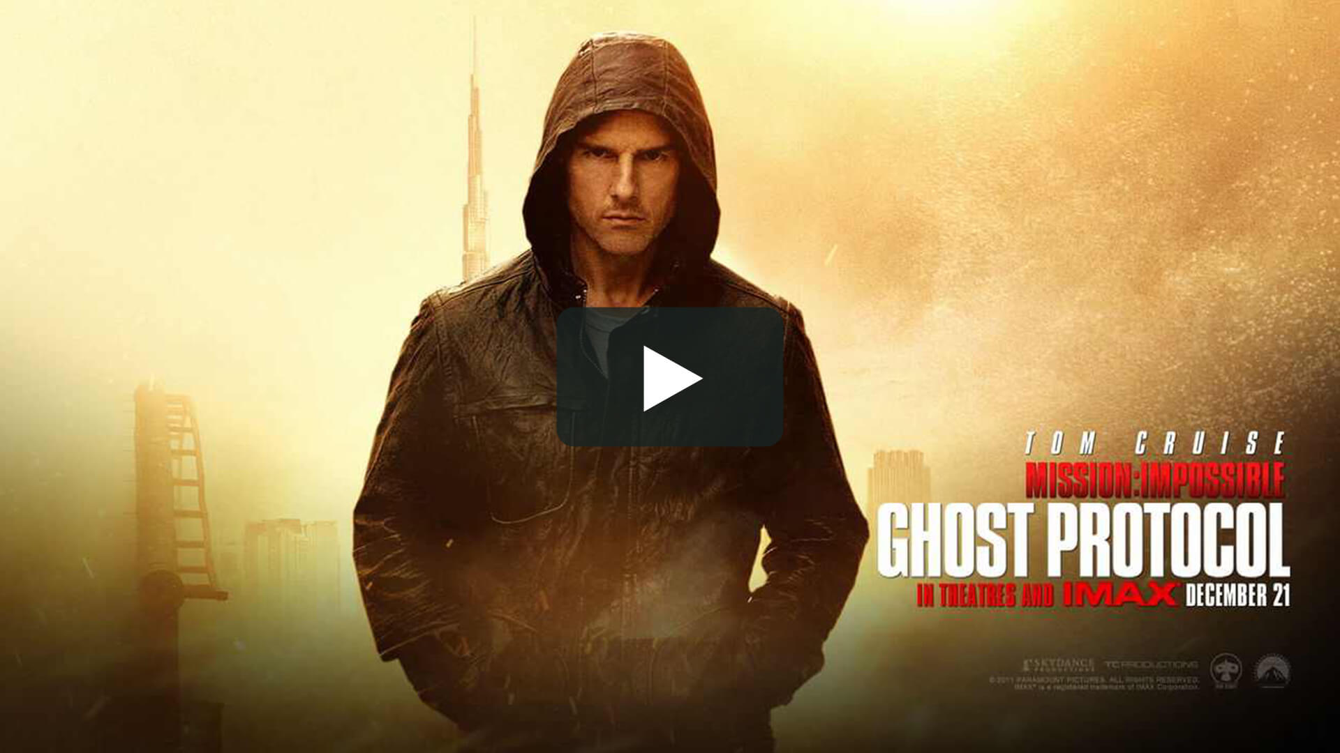 Mission: Impossible - Ghost Protocol  - 碟中諜4