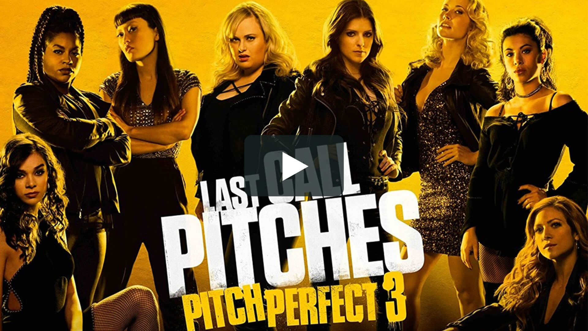 Pitch Perfect 3 - 完美音調3