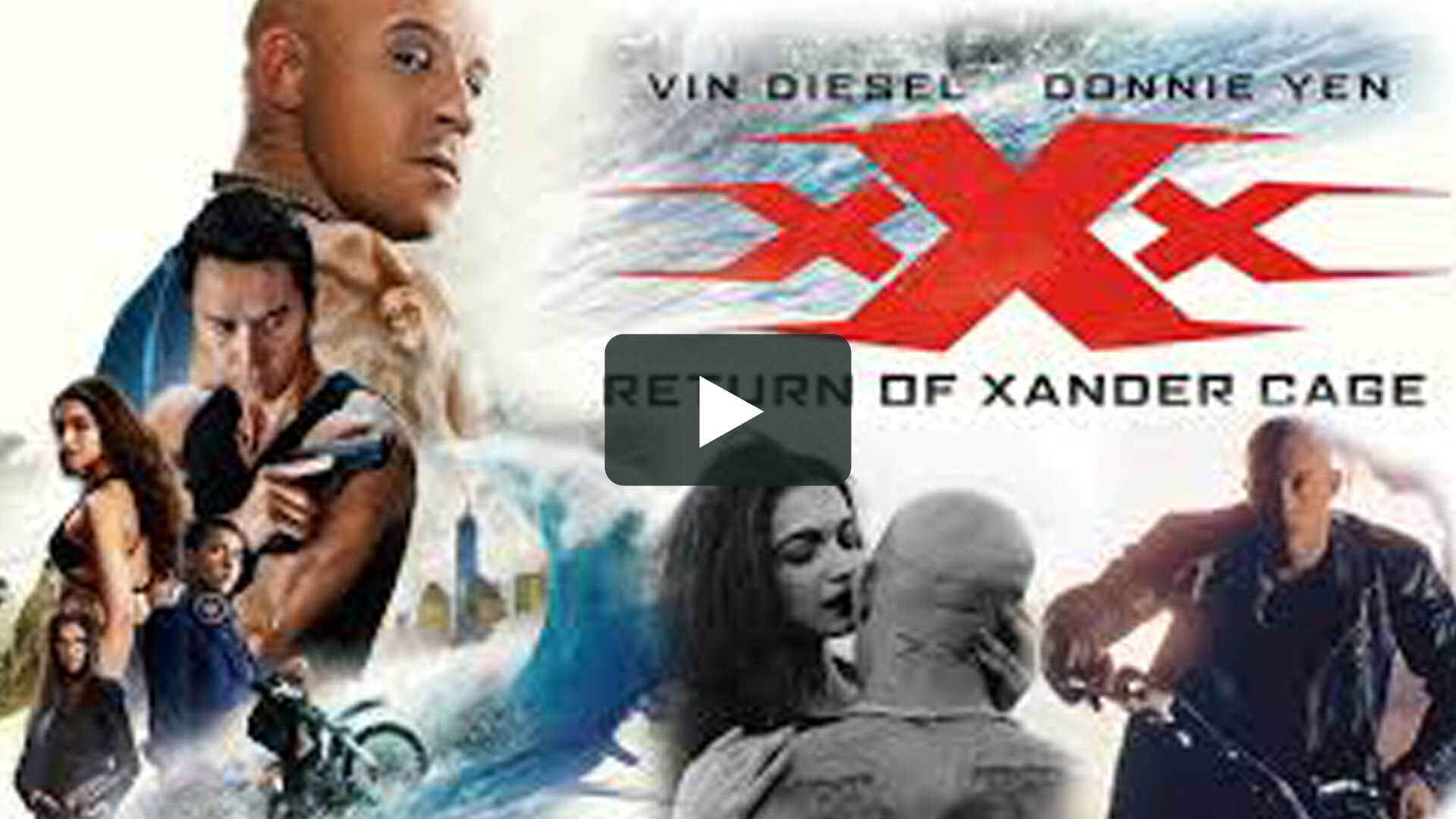 xXx III : Return of Xander Cage - 極限特工3：終極回歸